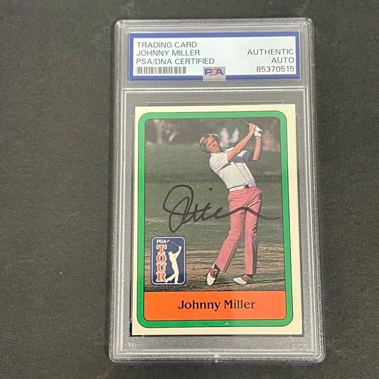 1981 Donruss PGA Tour #30 Johnny Miller Signed Card AUTO PSA Slabbed Golf