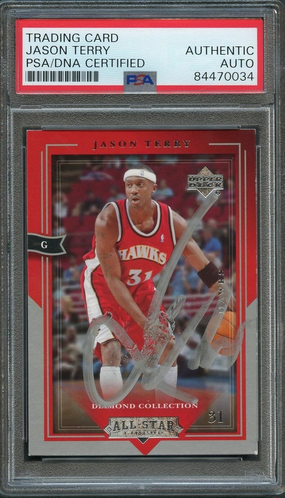 2004-05 Upper Deck All-Star Lineup #1 Jason Terry Signed Card AUTO PSA Slabbed H