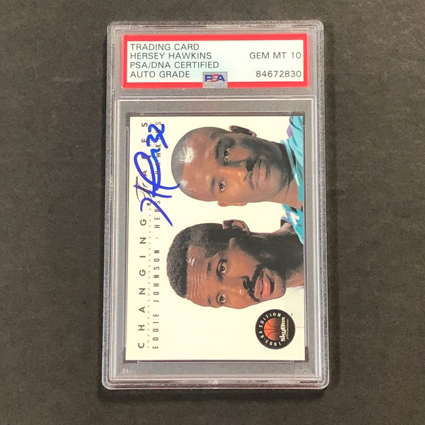 1994-95 Skybox Changing Faces #294 Hersey Hawkins Signed Card AUTO 10 PSA Slabbe