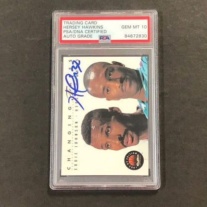 1994-95 Skybox Changing Faces #294 Hersey Hawkins Signed Card AUTO 10 PSA Slabbe
