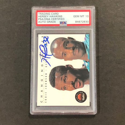 1994-95 Skybox Changing Faces #294 Hersey Hawkins Signed Card AUTO 10 PSA Slabbe