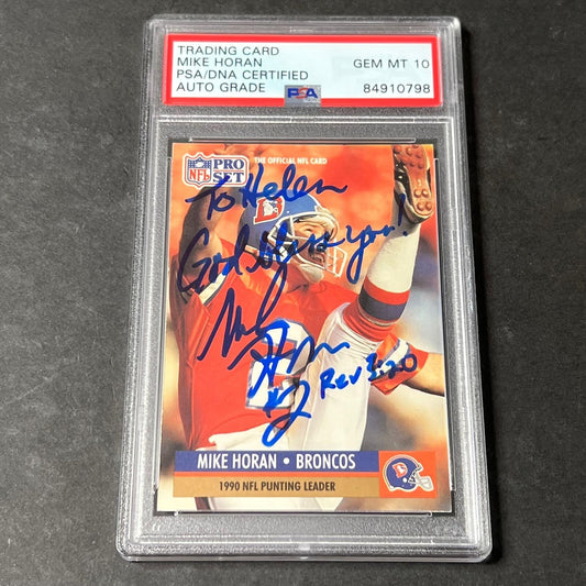 1991 NFL Pro Set #15 Mike Horan Signed Card AUTO 10 PSA slabbed Denver Broncos