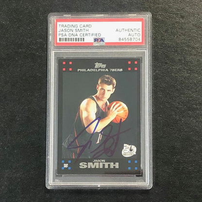 2007-08 Topps #130 Jason Smith Signed Card AUTO PSA Slabbed 76ers