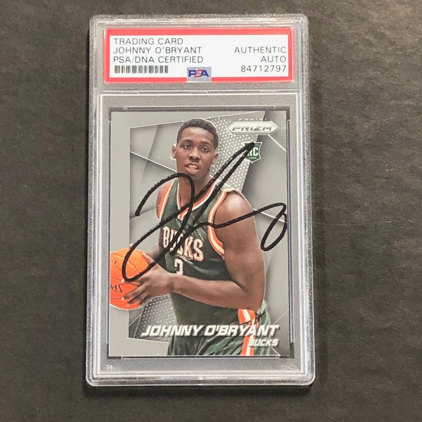 2014-15 Panini Prizm #279 Johnny O'Bryant Signed Card AUTO PSA/DNA Slabbed RC Bu