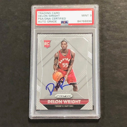 2015 Panini Prizm #310 Delon Wright Signed Card AUTO 9 PSA Slabbed Raptors