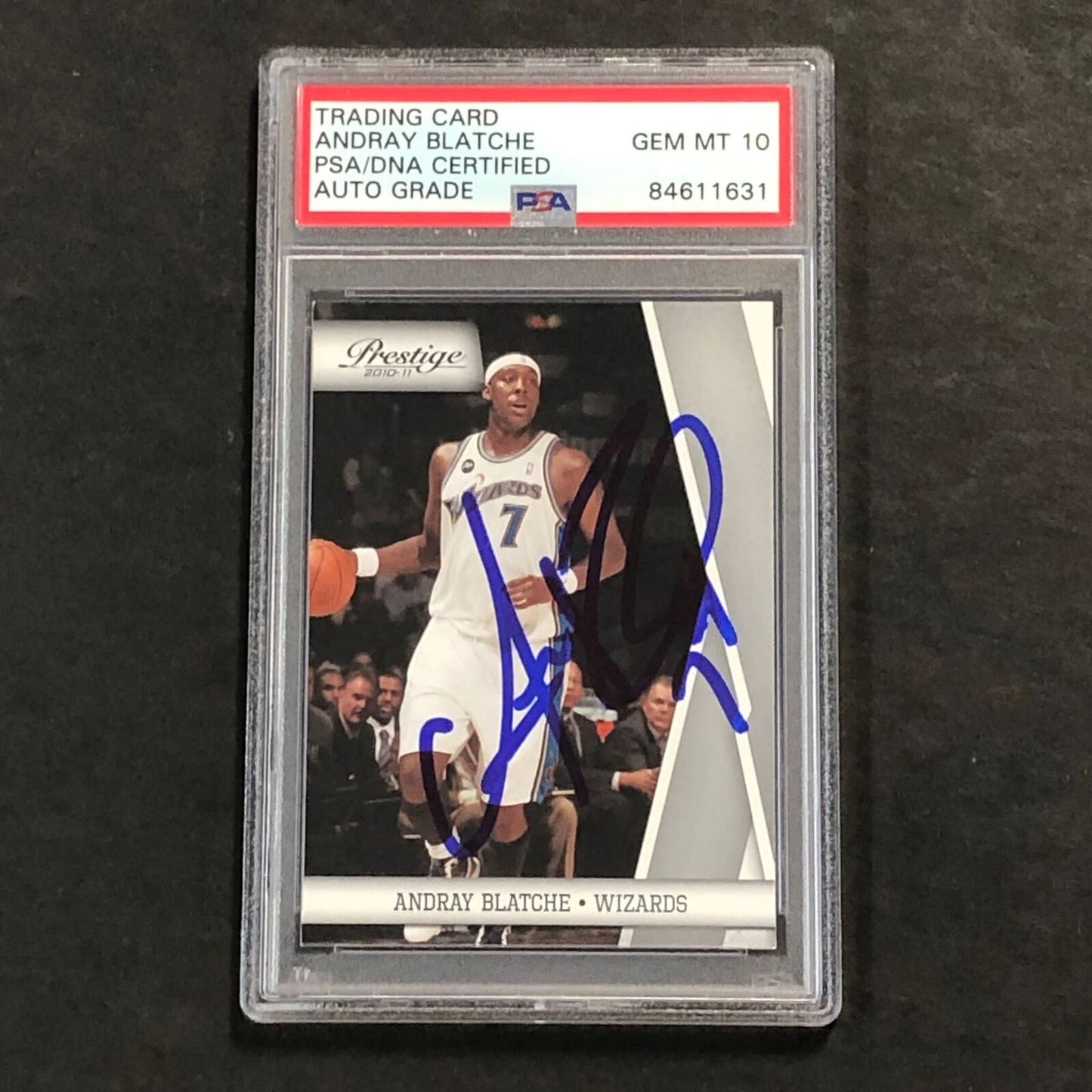 2010-11 Panini Prestige #118 Andray Blatche Signed Card AUTO 10 PSA Slabbed Wiza