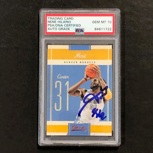 2010-11 Classics Basketball #40 Nene Hilario Signed AUTO 10 PSA Slabbed Nuggets