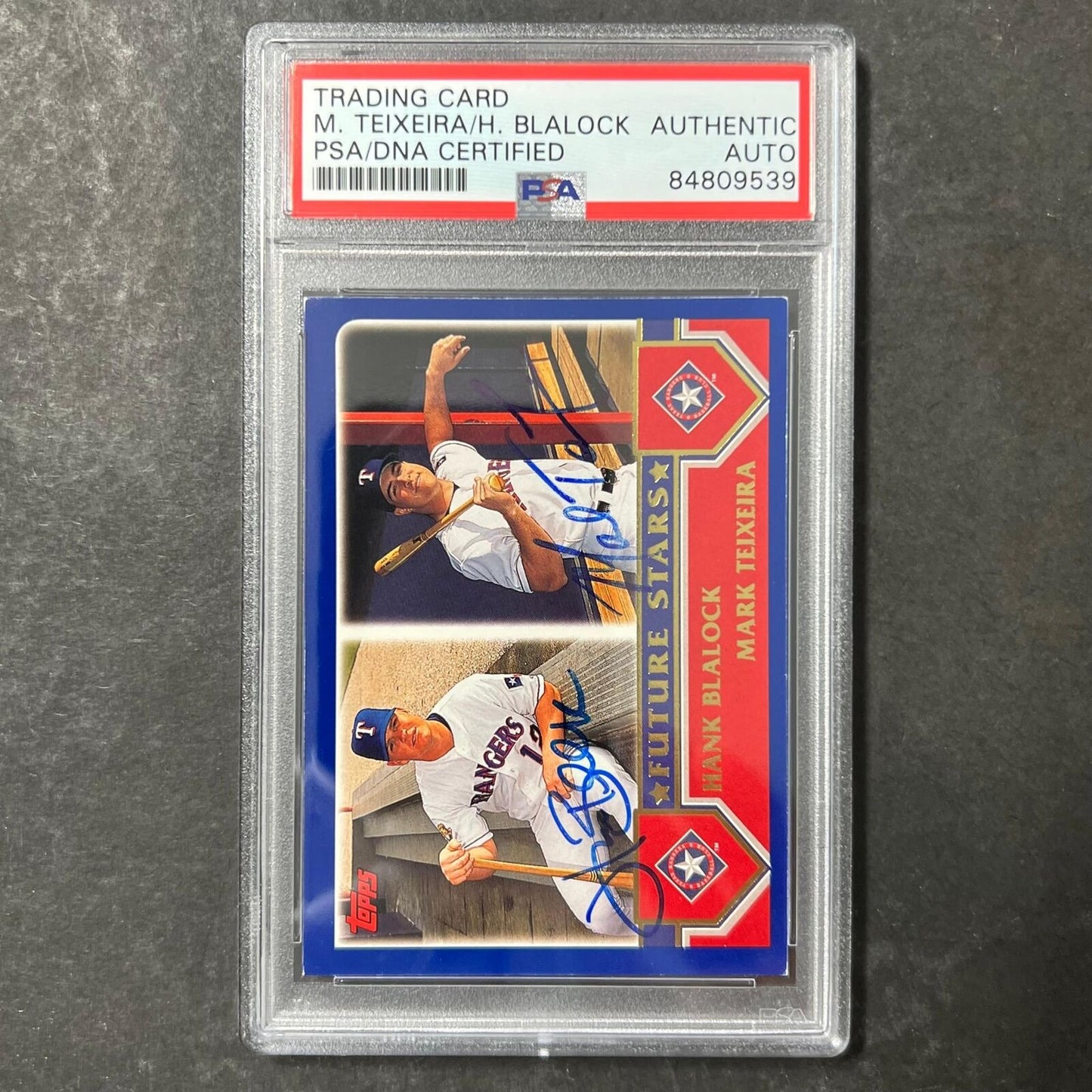 2003 Topps Future Stars #324 Mark Texiera/Hank Blalock Signed Card AUTO PSA Slab