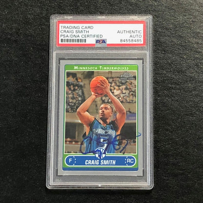 2006-07 Topps Chrome #196 CRAIG SMITH Signed Card AUTO PSA Slabbed RC Timberwolv