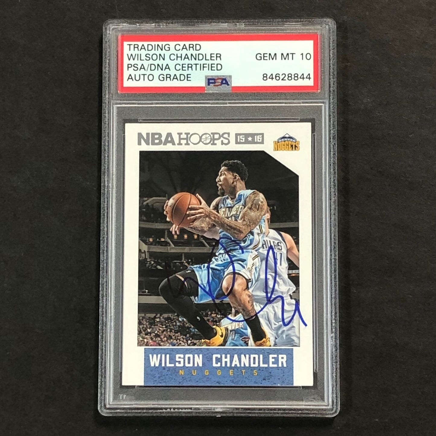 2015-16 NBA Hoops #240 Wilson Chandler Signed AUTO 10 PSA Slabbed Nuggets