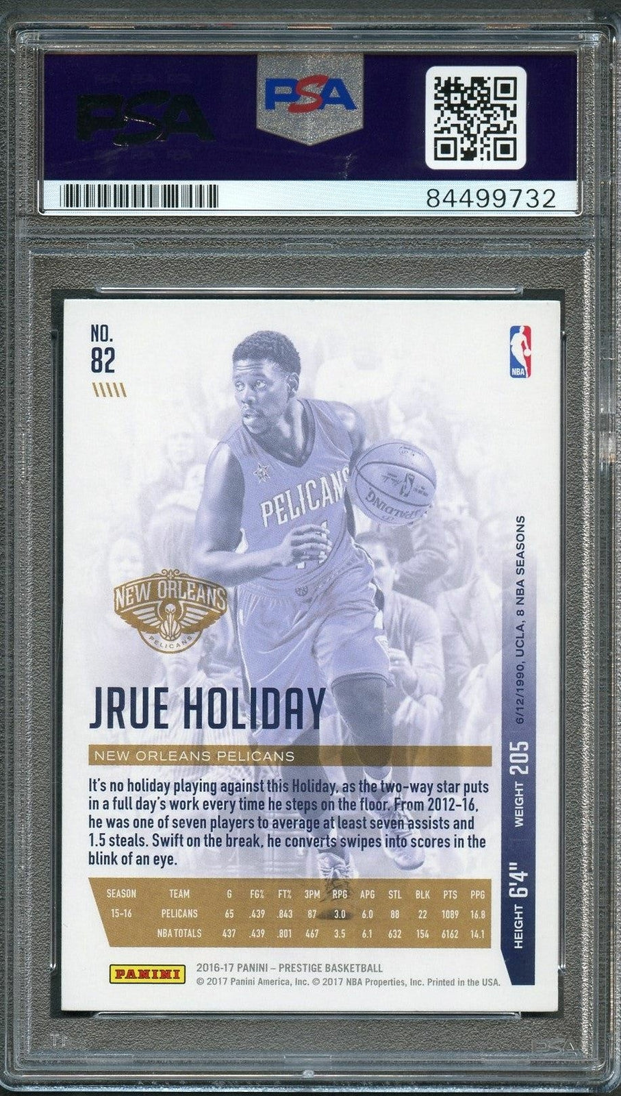 2016-17 Panini Prestige #82 Jrue Holiday Signed Card AUTO 10 PSA Slabbed Pelican