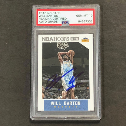 2015-16 NBA Hoops #214 Will Barton Signed Card AUTO 10 PSA Slabbed Nuggets