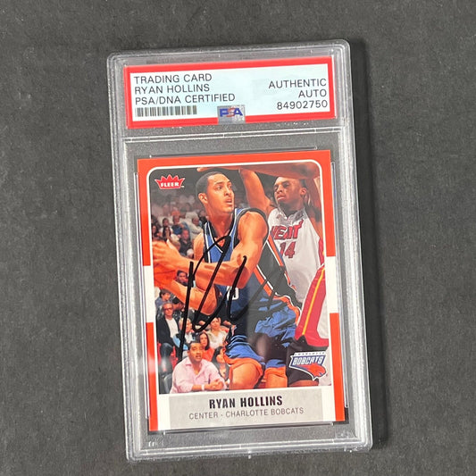 2006 Fleer #73 Ryan Hollins Signed Card AUTO PSA Slabbed RC Bobcats