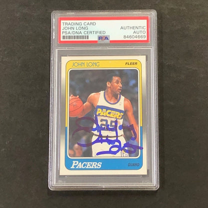 1988-89 Fleer Basketball #56 John Long Signed Card AUTO PSA Slabbed Pacers