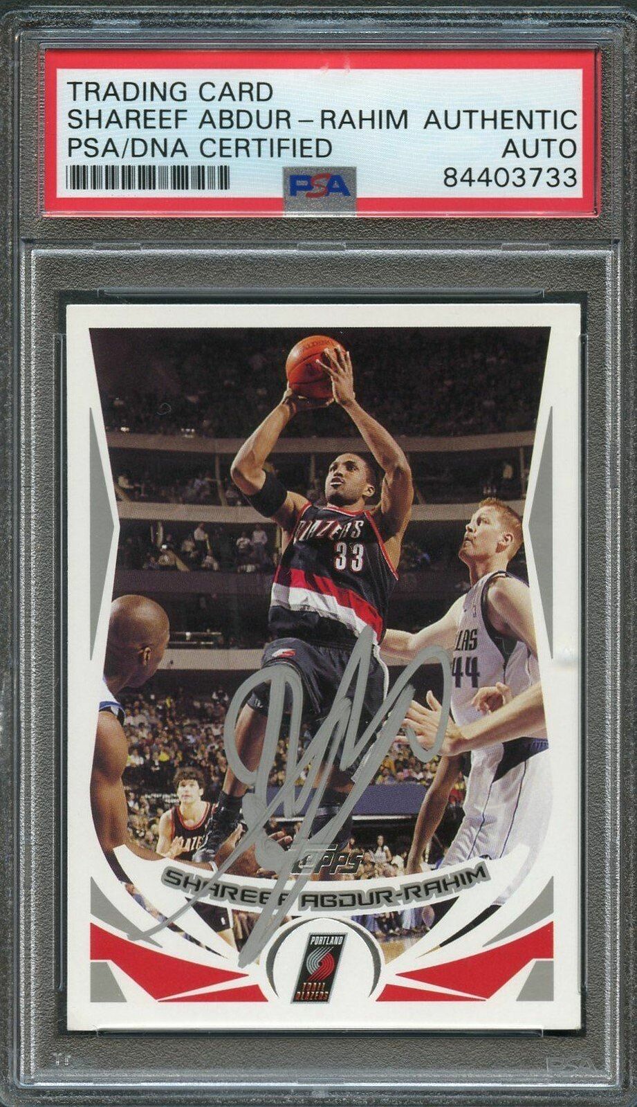 2004-05 Topps Basketball #25 Shareef Abdur-Rahim Signed Card AUTO PSA Slabbed Tr