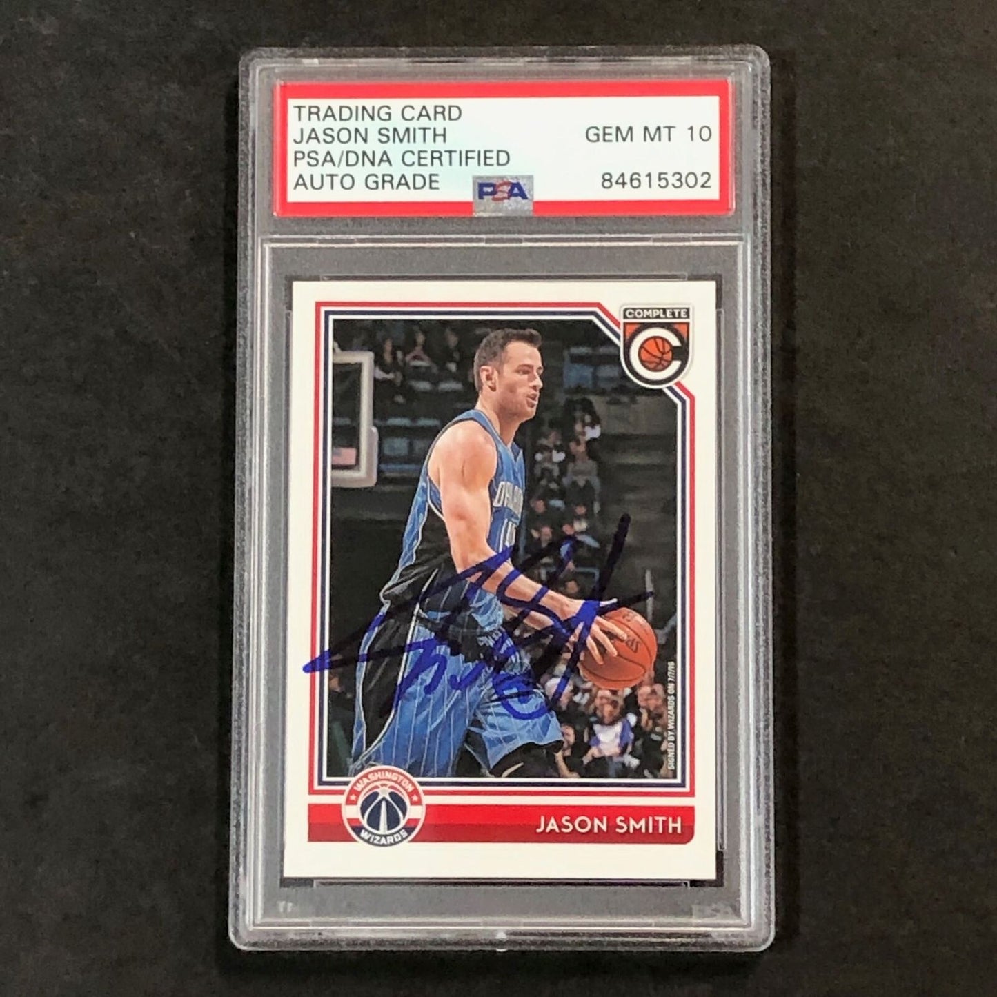 2016-17 Panini Complete #397 Jason Smith Signed Card AUTO 10 PSA Slabbed Wizards