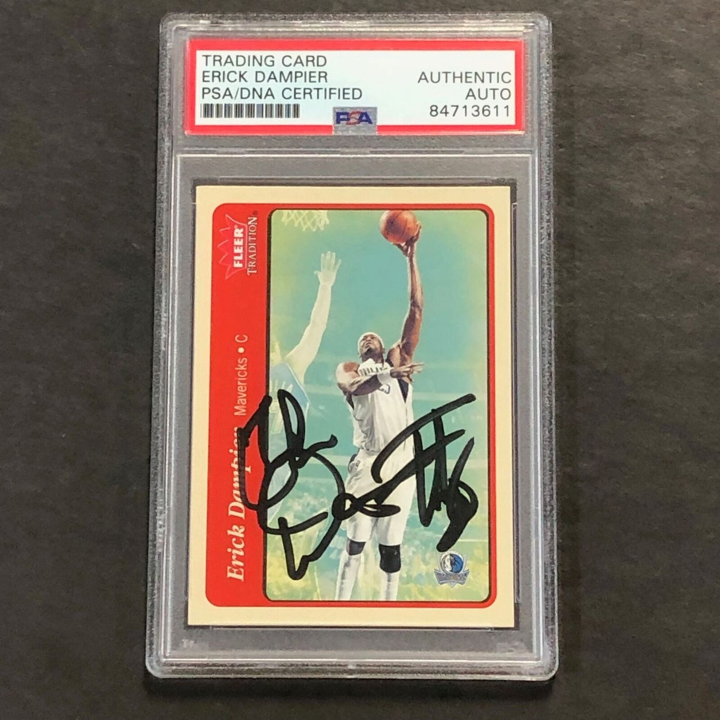 2004-05 Fleer Tradition #120 ERICK DAMPIER Signed Card AUTO PSA Slabbed Dallas M