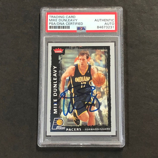 2008-09 Fleer Basketball #58 Mike Dunleavy Signed Card PSA Pacers