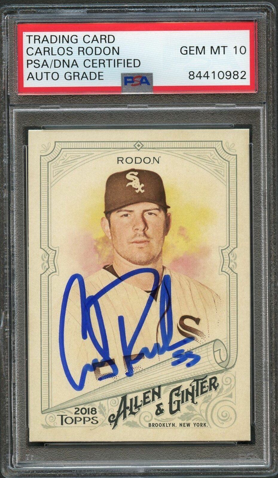 2018 Topps Allen & Ginter #265 Carlos Rodon Signed Card PSA Slabbed Auto 10 Whit