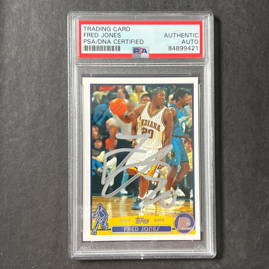 2003-04 Topps #197 FRED JONES Signed Card AUTO PSA/DNA Slabbed Pacers