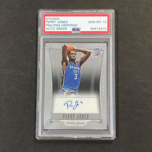 2012-13 Panini Prizm #78 Perry Jones Signed Card AUTO 10 PSA Slabbed Thunder