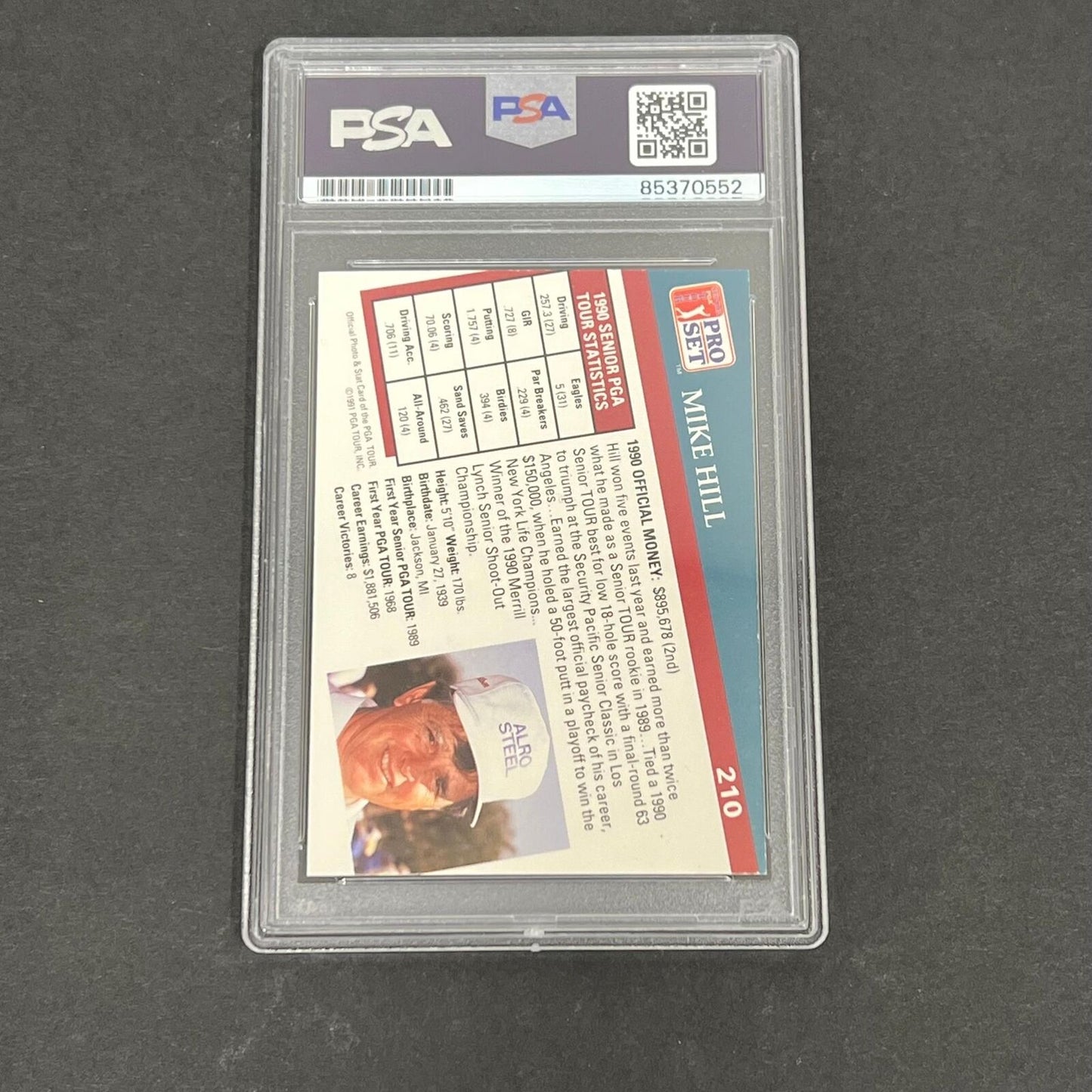 1991 Pro Set #210 Mike Hill Signed Card PSA/DNA Slabbed AUTO Golf