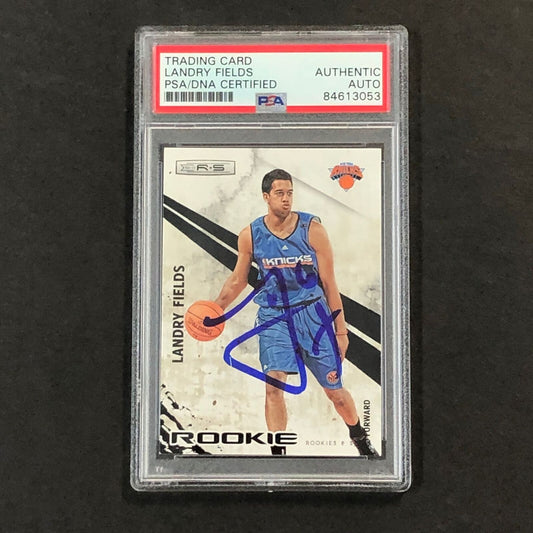 2010-11 Rookies and Stars #120 Landry Fields Signed Card AUTO PSA Slabbed Knicks