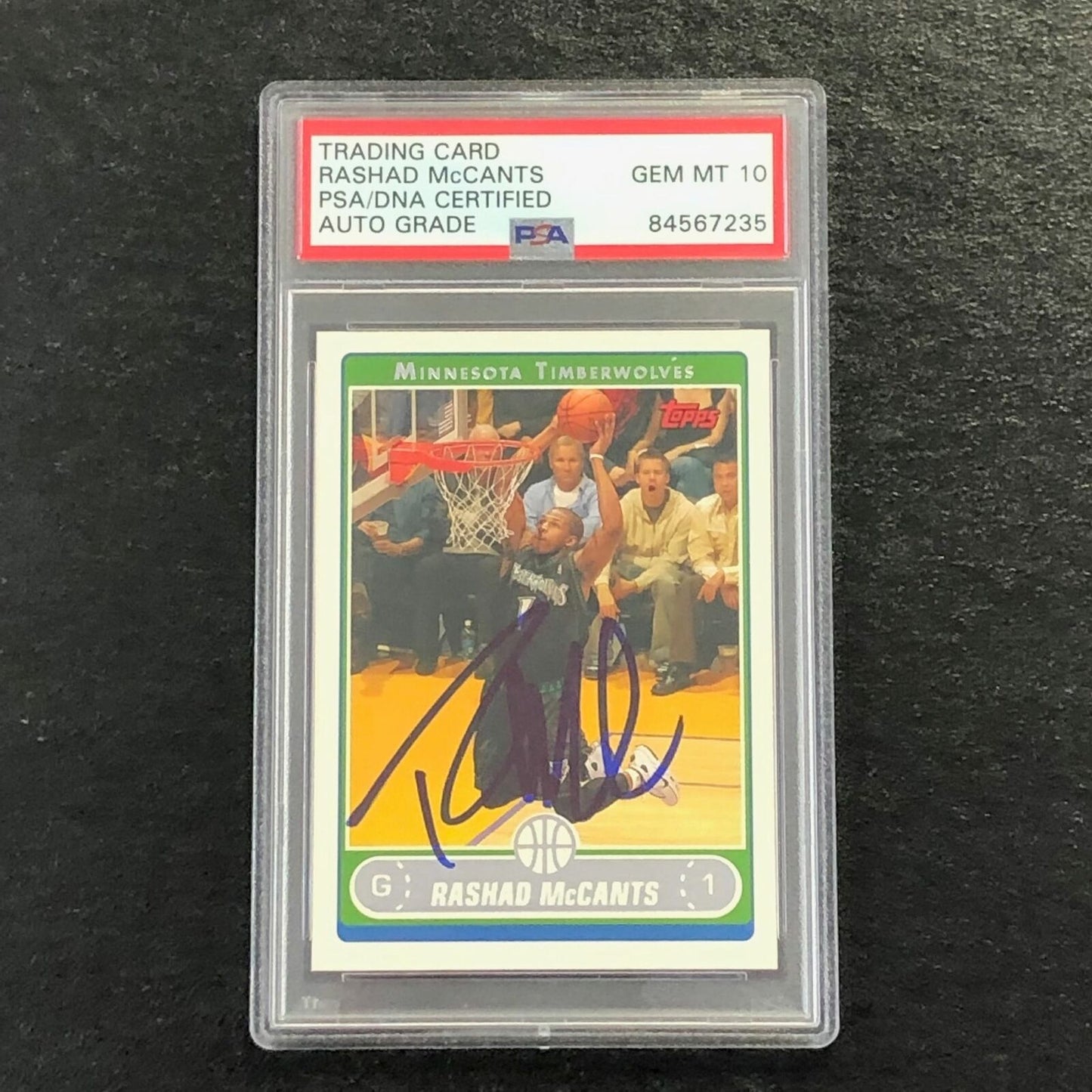 2006-07 Topps #196 Rashad McCants Signed Card AUTO 10 PSA Slabbed Minnesota Timb