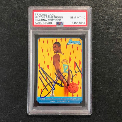 2006-07 Bowman Basketball #159 Hilton Armstrong Signed Card AUTO 10 PSA/DNA Slab