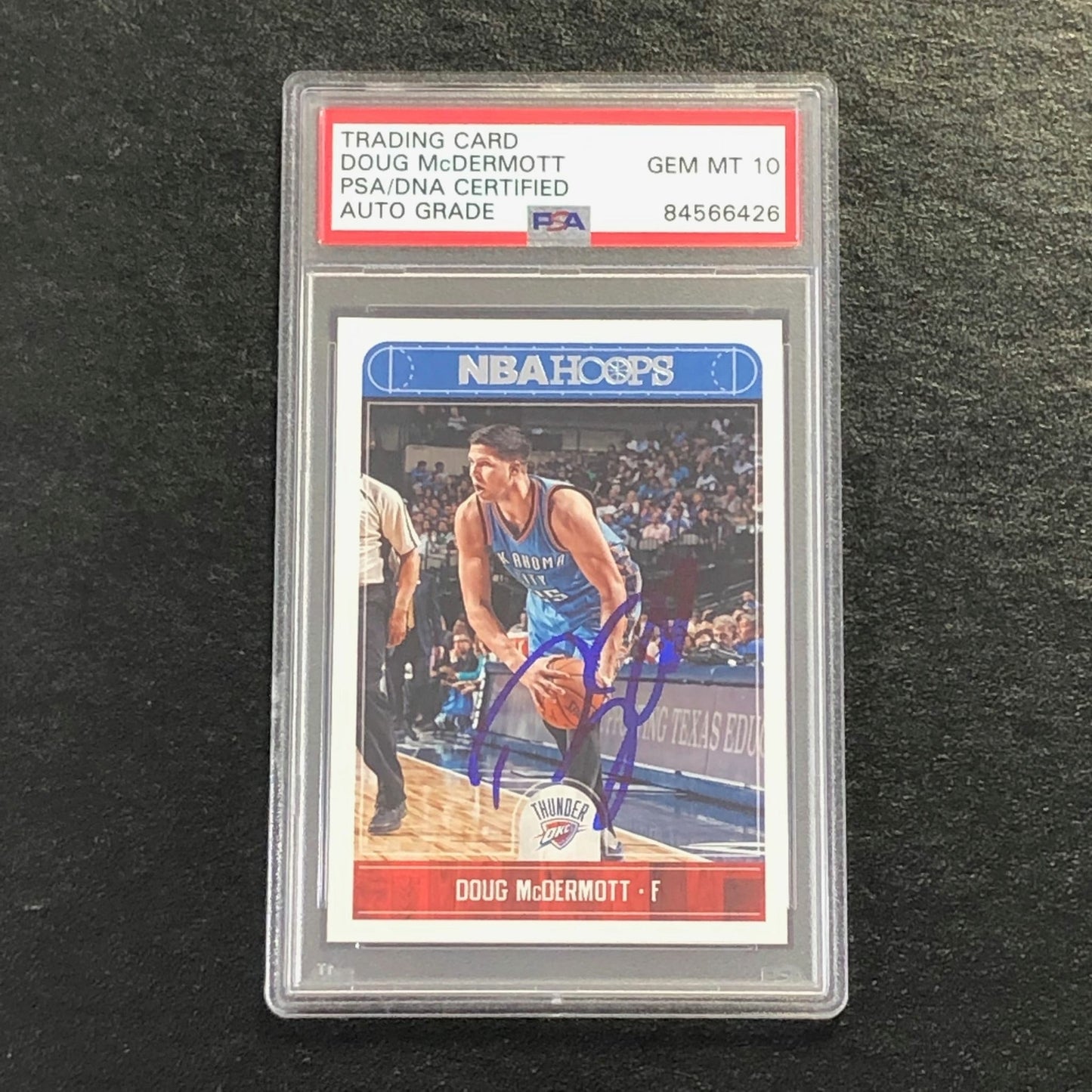 2017-18 NBA Hoops #216 Doug McDermott Signed Card AUTO 10 PSA Slabbed Thunder