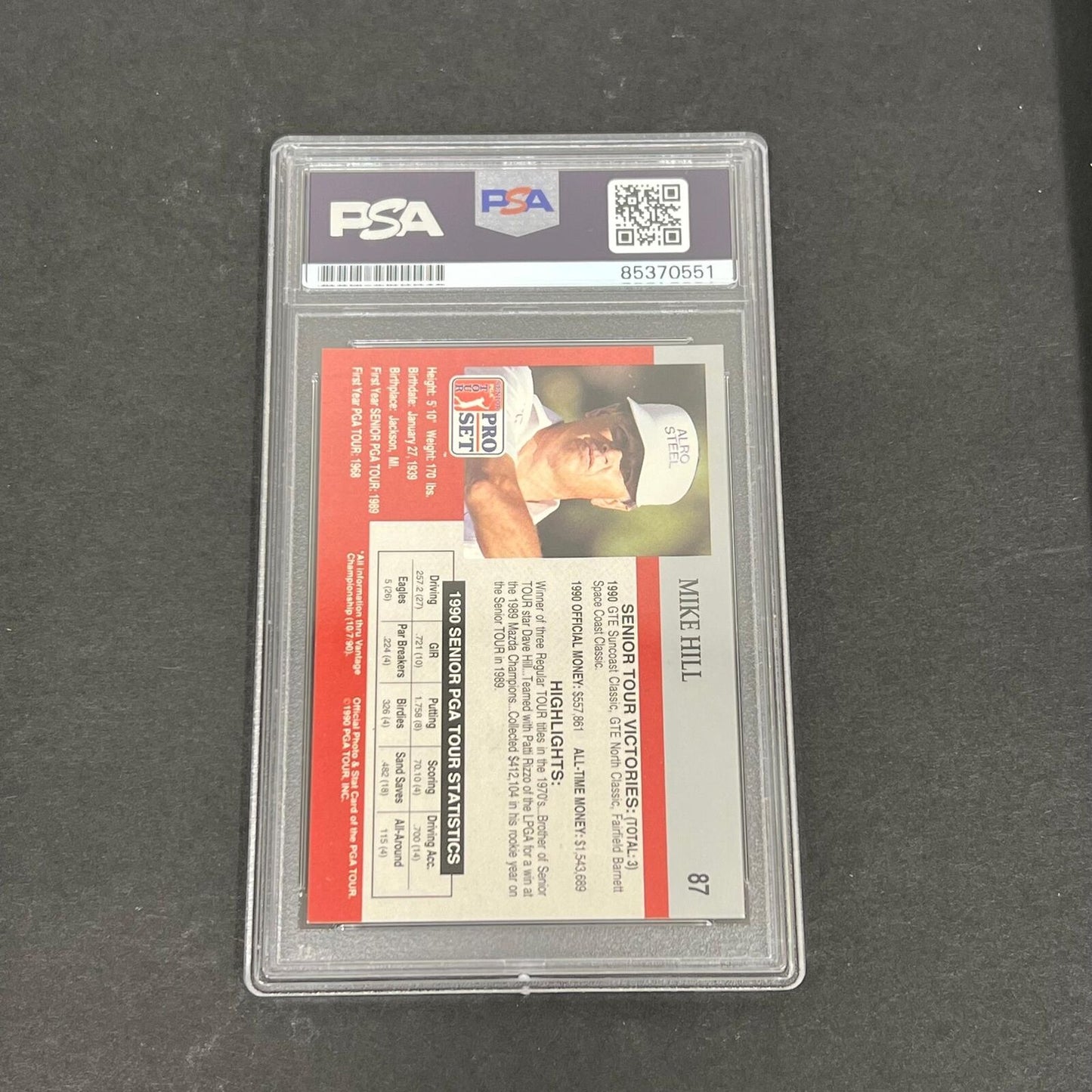 1990 Pro Set #87 Mike Hill Signed Card PSA/DNA Slabbed AUTO Golf