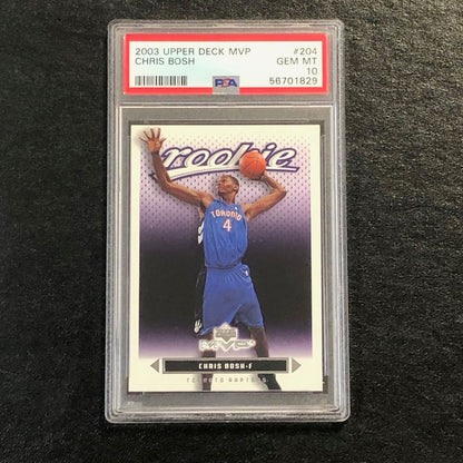 2003 Upper Deck MVP #204 Chris Bosh PSA 10 GEM MT RC Raptors