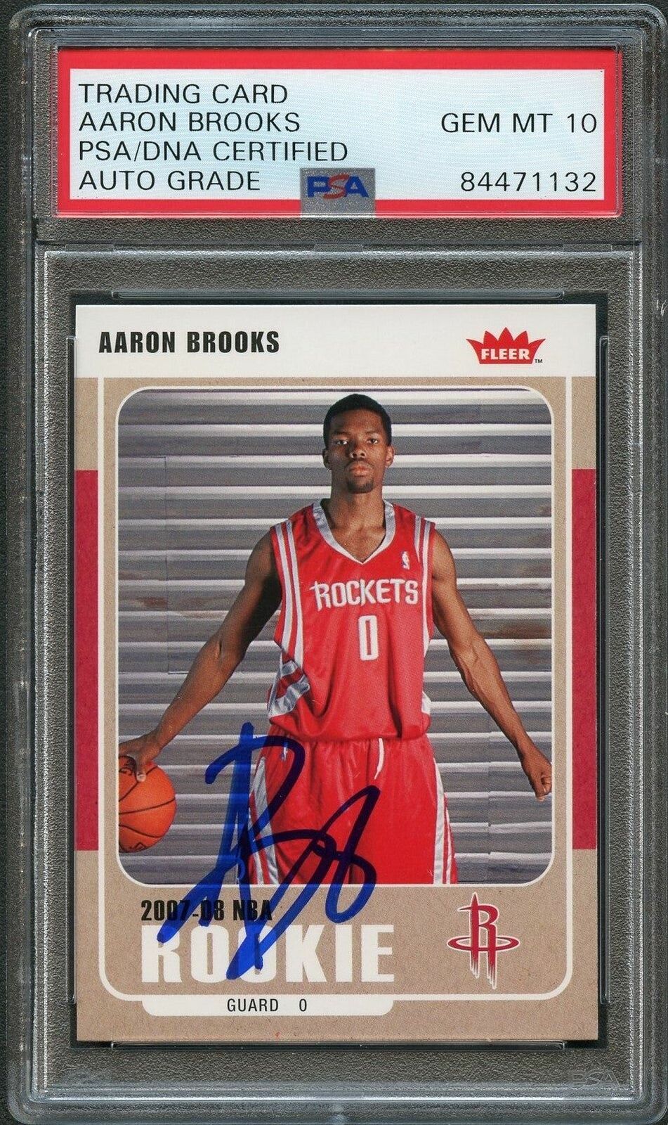 2007-08 Fleer #218 Aaron Brooks Signed Card AUTO 10 PSA/DNA Slabbed Rockets