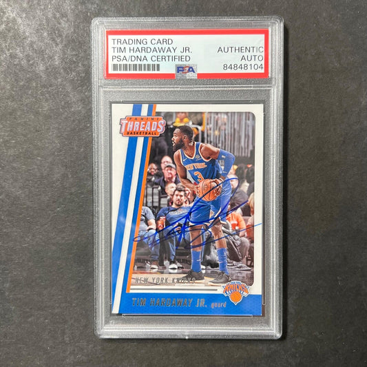 2017-18 Panini Threads #27 Tim Hardaway Jr. Signed Card AUTO PSA Slabbed Knicks