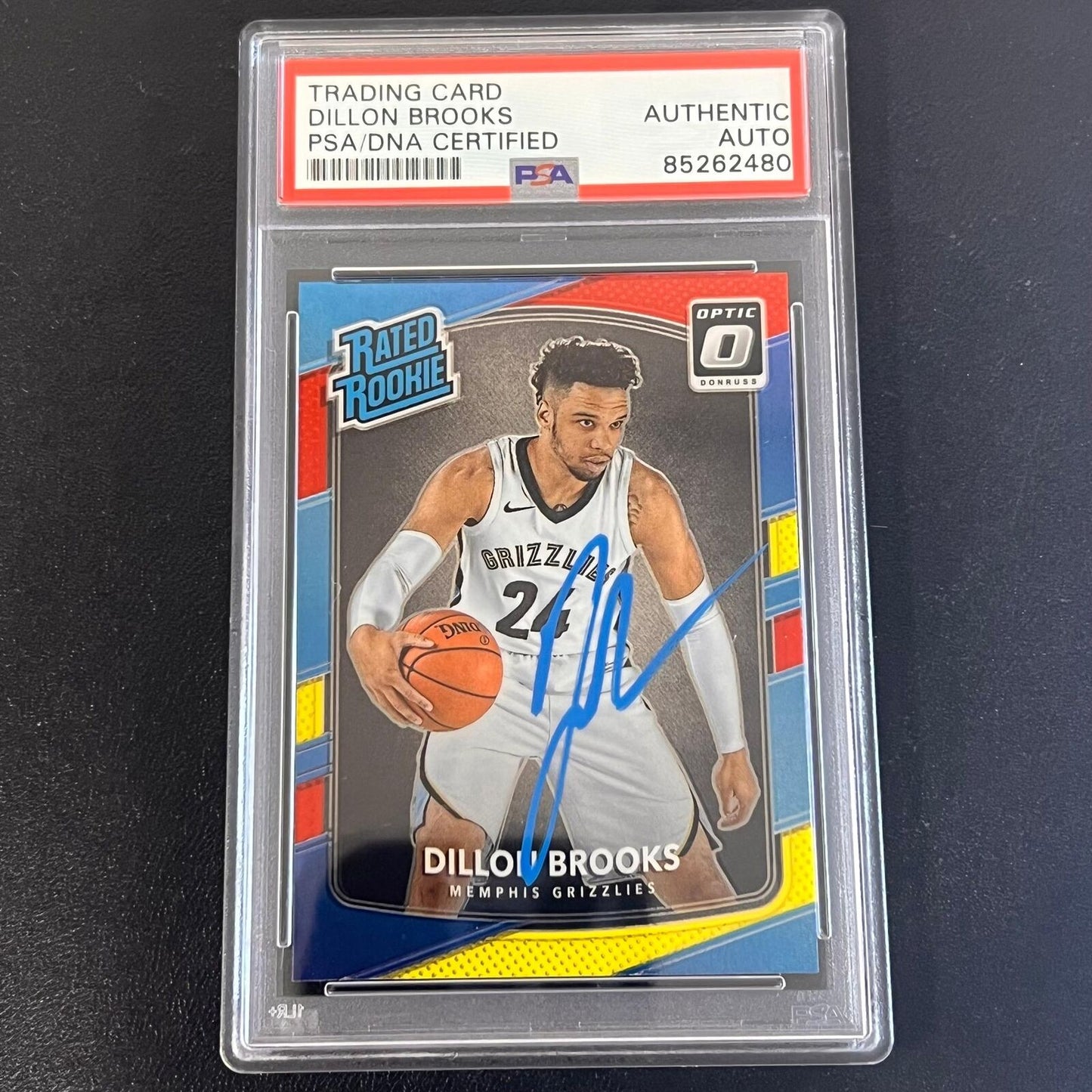 2017-18 Optic Donruss Rated Rookie #152 Dillon Brooks Signed Card AUTO PSA Slabb